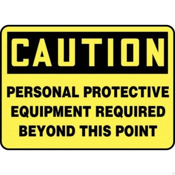 Accuform OSHA CAUTION Safety Sign PERSONAL MPPA656XT MPPA656XT - main